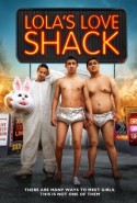 Lola’s Love Shack Erotik Türkçe Dublaj izle 2015