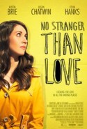 No Stranger Than Love 2015 Türkçe Altyazılı izle