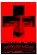 Bringing Out the Dead - Yaşamın Kıyısında Türkçe Dublaj izle