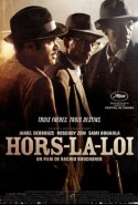 Hors la loi izle - Kanunsuzlar Türkçe Dublaj izle