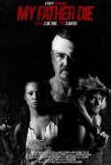 My Father Die izle - Ezeli Düşman Türkçe Dublaj izle
