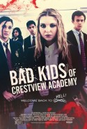 Crestview Akademisinin Kötü Çocukları Türkçe Dublaj izle - Bad Kids Of Crestview Academy izle