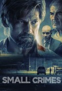 Small Crimes izle - Ufak Suçlar Türkçe Dublaj izle