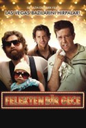 The Hangover izle - Felekten bir Gece Türkçe Dublaj izle