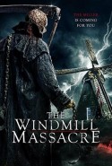 The Windmill Massacre izle - Katliam Günü Türkçe Altyazılı izle