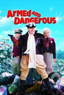 Armed and Dangerous izle – Silahlı ve Tehlikeli Türkçe Dublaj izle