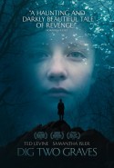 Dig Two Graves Türkçe Altyazılı izle