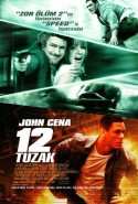 12 Tuzak Türkçe Dublaj izle - 12 Rounds izle