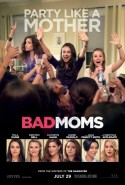 Eyvah Annem Dağıttı Türkçe Dublaj izle – Bad Moms İzle