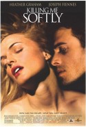 Killing Me Softly izle – Ölümün Kollarında Türkçe Dublaj izle