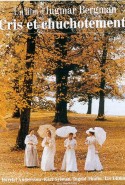 Çığlıklar ve Fısıltılar Türkçe Dublaj izle - Cries and Whispers izle