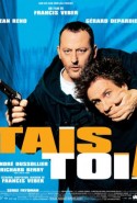 Dost Musun Düşman Mı? Türkçe Dublaj izle - Tais-toi! izle