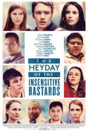 The Heyday of the Insensitive Bastards - Duyarsızlar Türkçe Dublaj izle