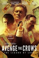 Kargaların Öcü Türkçe Dublaj izle - Avenge the Crows izle