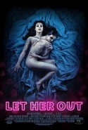 Bırak Onu Türkçe Dublaj izle – Let Her Out izle
