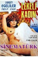 Lekeli Kadin Erotik Filmini izle