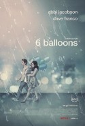 6 Balon Türkçe Dublaj izle – 6 Balloons İzle