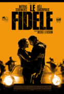 Le Fidele - Sadakat izle