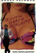 South Beach Academy erotik filmi izle