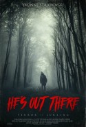 He's Out There - Dışarıda izle