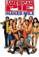 American Pie Presents The Naked Mile - Amerikan Pastası Çıplak Yol izle