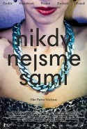 We Are Never Alone - Yalnız Değiliz izle