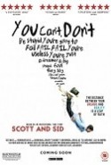 Scott and Sid izle