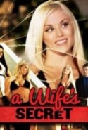 A Wifes Secret erotik filmi izle