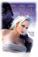 She Can't Say No erotik filmi izle