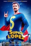 Superlópez izle
