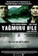 Yağmuru Bile izle