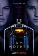 I Am Mother izle
