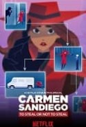 Carmen Sandiego: To Steal or Not to Steal izle