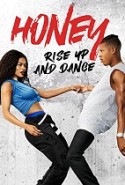Honey: Rise Up and Dance izle