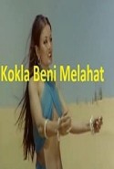 Kokla Beni Melahat Yeşilçam Erotik Filmi izle