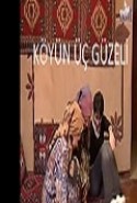 Köyün Üç Güzeli Yerli Erotik Film izle