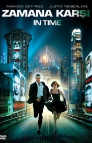 Zamana Karşı - In Time Türkçe Dublaj izle