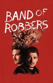 Band of Robbers Türkçe Altyazılı izle