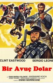 Per un pugno di dollari izle - Bir Avuç Dolar Türkçe Dublaj izle