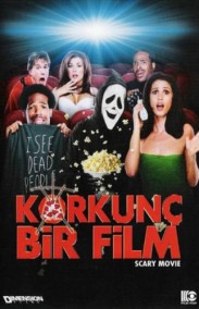 Scary Movie izle - Korkunç Bir Film Türkçe Dublaj izle