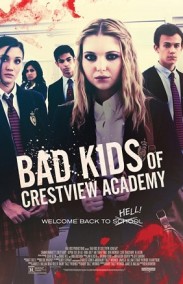 Crestview Akademisinin Kötü Çocukları Türkçe Dublaj izle - Bad Kids Of Crestview Academy izle