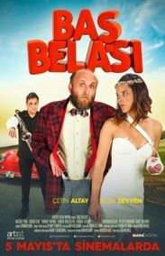 Baş Belası Yerli Filmini izle
