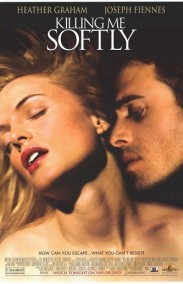 Killing Me Softly izle – Ölümün Kollarında Türkçe Dublaj izle