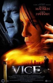 Kötü Alışkanlıklar Türkçe Dublaj izle – Vice İzle