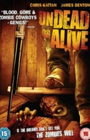 Zombi Kovboylar Türkçe Dublaj İzle – Undead Or Alive izle