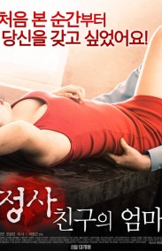 An Affair My Friend's Mom Erotik Filmini izle