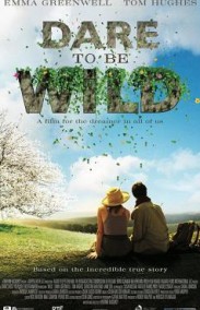 Hayallerinin Peşinde Türkçe Dublaj izle - Dare to Be Wild izle