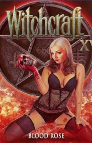 Witchcraft.15.Blood.Rose Erotik Filmini izle