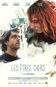 Sevdiklerimiz Türkçe Dublaj izle – Les êtres chers İzle