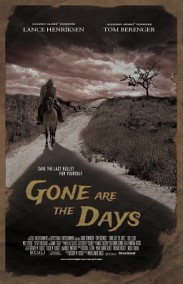 Gone Are the Days izle
